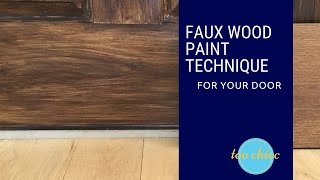 Faux Wood Paint Techniques 2018:  How to paint a steel door to look like wood