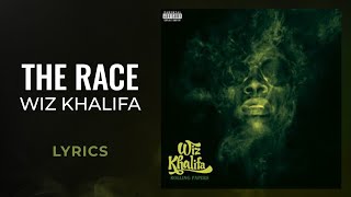 Wiz Khalifa - The Race (LYRICS)