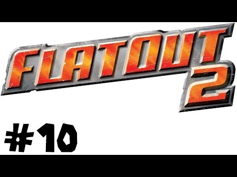 Let's Party Together FlatOut 2 - Part 10 - Kanal-Turnier - [Deutsch|HD]