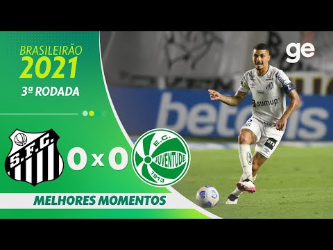 Vídeo / Santos 0 x 0 Juventude - Brasileirão 2021!