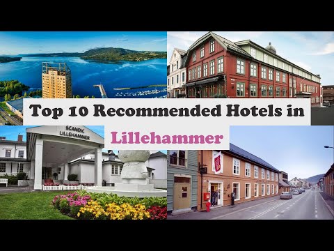 Top 10 Recommended Hotels In Lillehammer | Best Hotels In Lillehammer