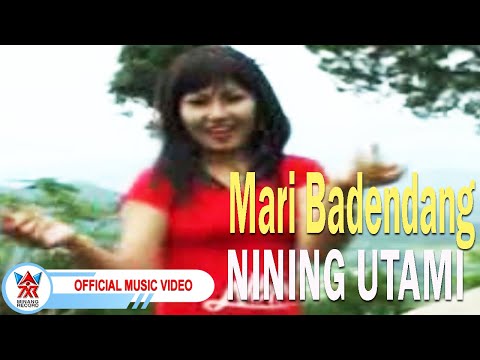 Nining Utami - Mari Badendang [Official Music Video HD]