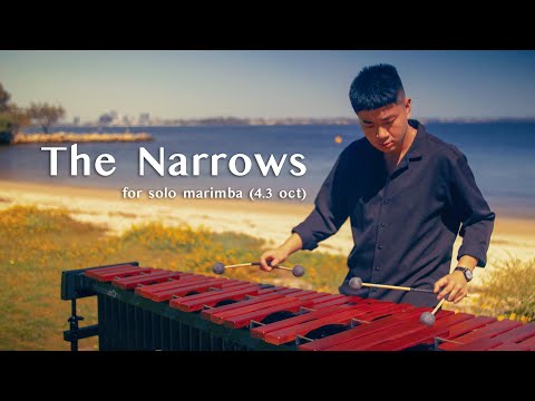 The Narrows by Joey Eng (for solo 4.3 octave marimba)