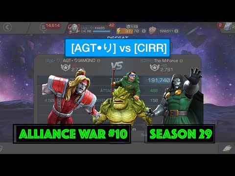 MCOC - [AGT•り] vs [CIRR] Alliance War#10 - Season 29