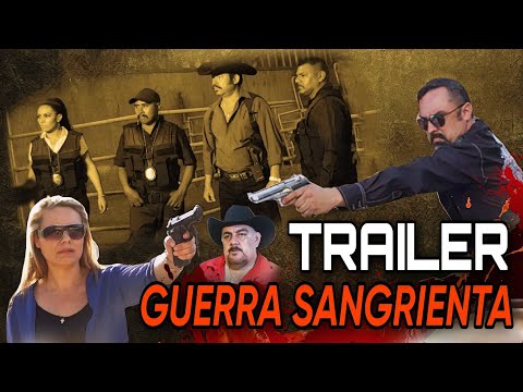 🎬 TRAILER OFICIAL: Guerra Sangrienta - Pelea Entre Carteles | @HuizarTV