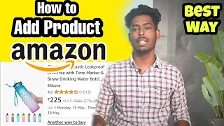 How to Add Product on Amazon seller | Sell your Products on Amazon Tamil @AmazonSellerUniversity