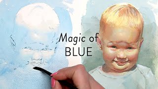 How to Use Blue Underpainting for a Luminous Baby Portrait