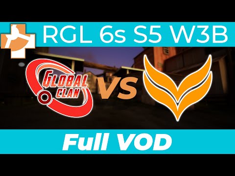 GlobalClan Fire vs Rebirth eSports - RGL 6s S5 W3B - Full VOD