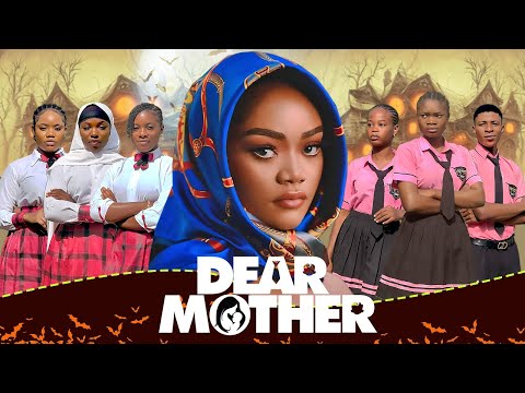 DEAR MOTHER (FULL 2024 LATEST MIND BLOWING MOVIE) - NEW EXCLUSIVE NIGERIAN MOVIE