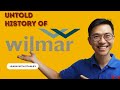 Wilmar International An Amazing History SGX F34