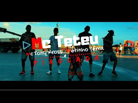 Mc Teteu, Mc Tony Kross e Netinho Duarte, PIROCADA (Clipe Oficial)