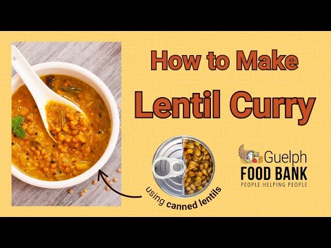 How to Make Lentil Curry | Easy Food Bank Recipes | EduSeries