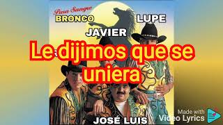 Bronco El Carretón De Bronco]Letra