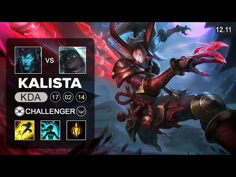 Kalista vs Senna ADC - KR Challenger - Patch 12.11 Season 12