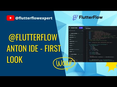 @FlutterFlow Anton IDE - First look