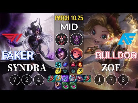 T1 Faker Syndra vs AF.A BuLLDoG Zoe Mid - KR Patch 10.25