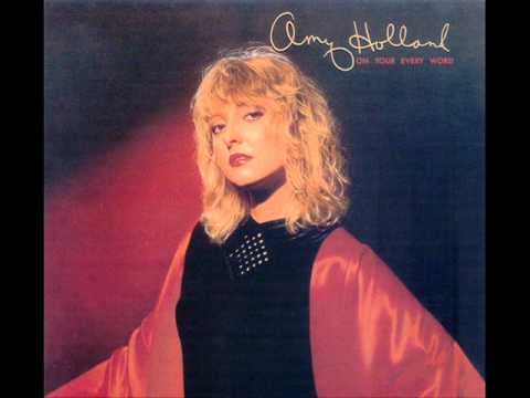Amy Holland -  Never Give Up