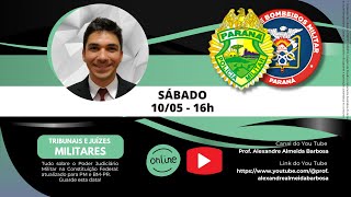 Poder Judiciário - Justiça Militar - CF/88 - PMPR 2025
