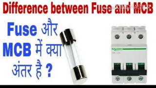preview picture of video 'Difference between fuse and m c b in hindi.....why m.c.b very important electrical circuit'