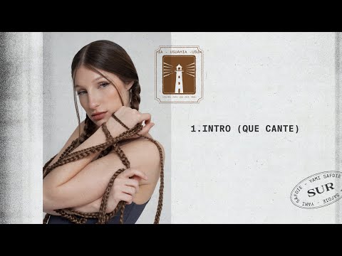 Video thumbnail for Intro (Que cante)