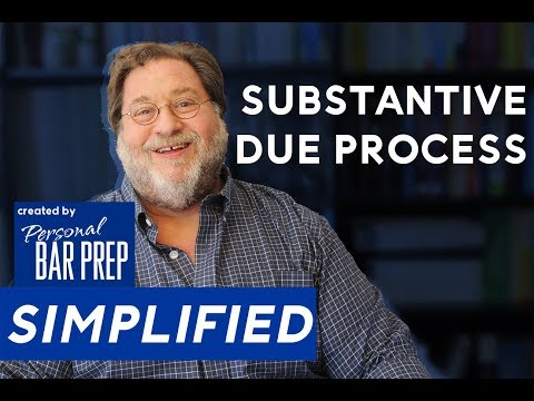 Substantive Due Process — SIMPLIFIED