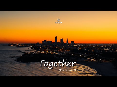 Taoufik - Together (For You V2) [ Official Music Video]