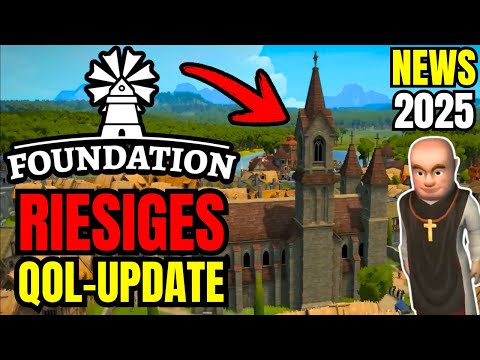 Foundation erhält ein RIESIGES UPDATE mit tollen neuen Features! | Quality-of-Life Patch [Werbung]