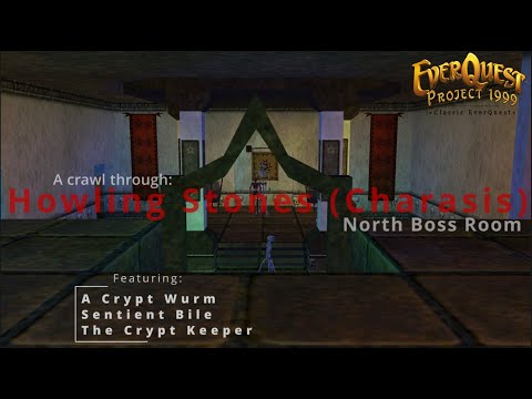 Everquest P99 - Howling Stones (Charasis) North Boss Wing - Adrenaline Trips and Improved Methods
