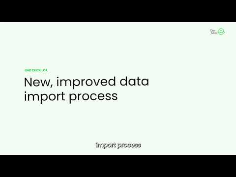 New and Improved One Click LCA Import Walkthrough