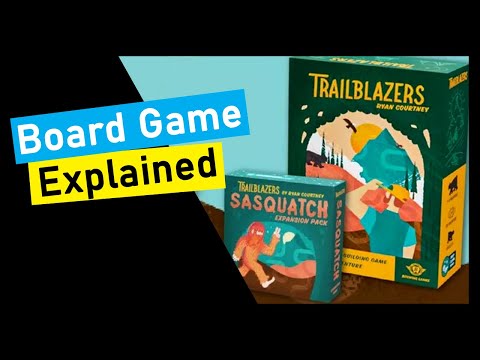 Short Preview of Trailblazers + Sasquatch Expansion