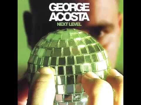 George Acosta - Next Level (Great Hits  )