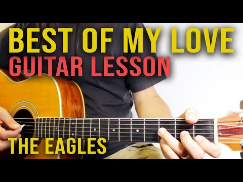 Best Of My Love - Eagles - Guitar Lesson for Beginners How To Play EASY Tutorial