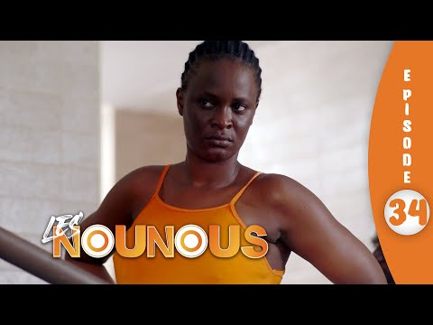 Secrets, trahisons et rires : LES NOUNOUS S01 | EPISODE 34 COMPLET
