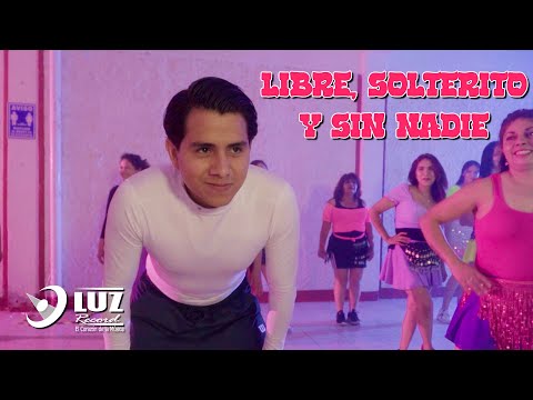 Banda Lirio - Libre, Solterito Y Sin Nadie 💃🕺 | VIDEO OFICIAL