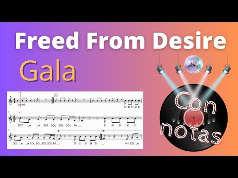 Freed From Desire - Gala (Play along with notes and chords - Con notas y acordes)