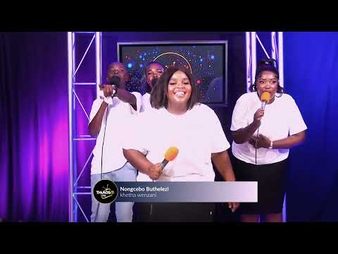 Nongcebo Buthelezi - khetha wenzani