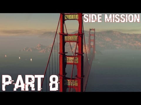 Graffiti Bay Bridge - Watch Dogs 2 Walkthrough Gameplay Part 8 ||SIDE MISSION|| (Xbox)
