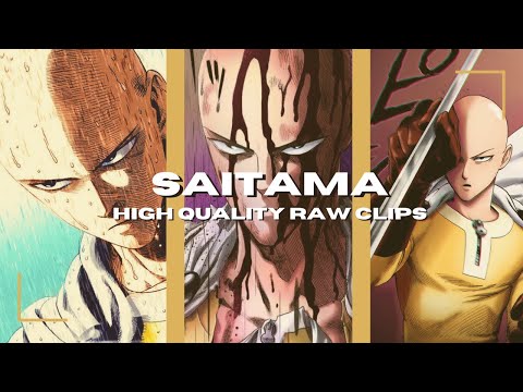 Saitama Raw High Quality Clips For Editing