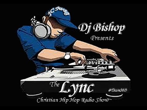 Lync Radio Show (Urban Gospel/CHH/Indie)