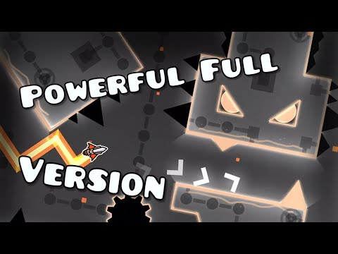 2 Month Comeback?! | Powerful Full Version Preview #1 (Geometry Dash 2.11)