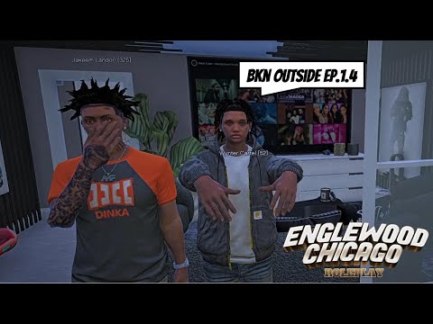 BKN outside In Englewood Chicago Ep 1.4