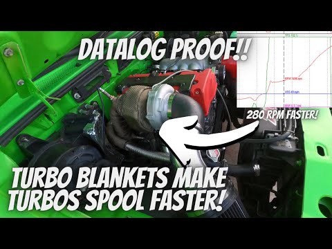 This Turbo Blanket Made My Turbo Spool Faster! WITH DATALOG PROOF (THIS THING RIPS)