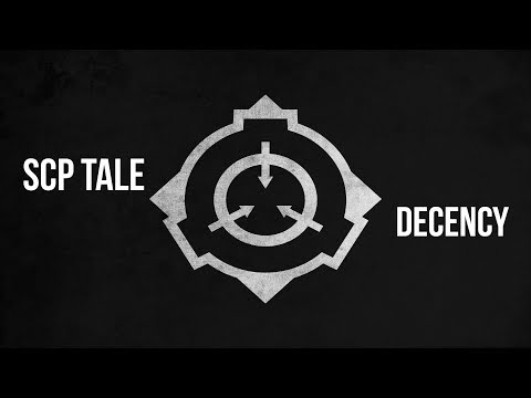 [ENG] SCP Tales - Decency