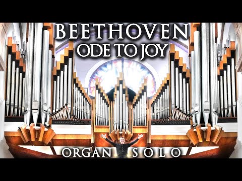 BEETHOVEN - ODE TO JOY (SYMPHONY NO. 9 Op. 125) - ORGAN SOLO ARR. JONATHAN SCOTT