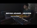 Bryan Adams - Heaven (Piano Karaoke with Lyrics)