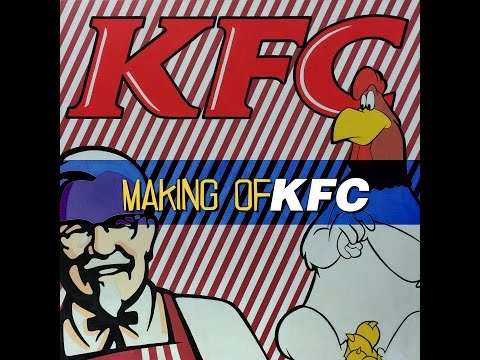 Making of KFC