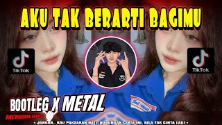 Download lagu DJ AKU TAK BERARTI BAGIMU🔥BOOTLEG x METAL MENGKANE - AZIZAH MAUMERE | YAUDAHIYADJ RMX AZIFVNKY mp3