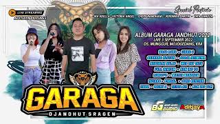 Download lagu Full Album GARAGA dJandhut Sragen Feat BG Audio ad... mp3