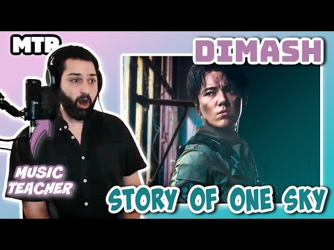 Dimash - Story of One Sky. Music Teacher Analyses (Reactionalysis)