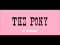 The Pony [a song from "Fallout: Equestria - Project Horizons"]
